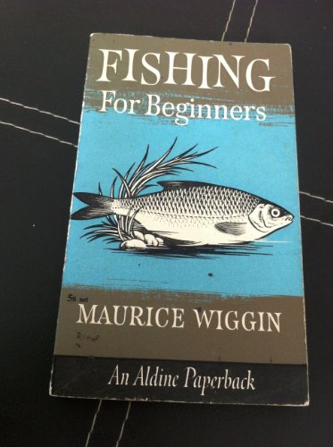 Stock image for Fishing for Beginners (Aldine Paperbacks) for sale by Goldstone Books