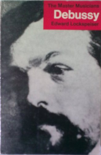 Imagen de archivo de Debussy (Master Musician S.) a la venta por WorldofBooks