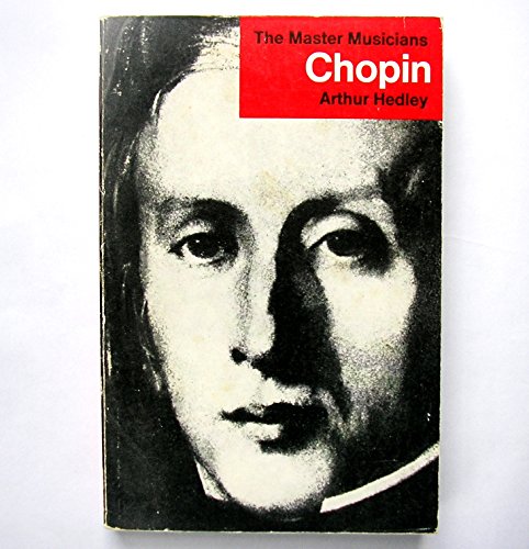 9780460021524: Chopin (Master Musician S.)