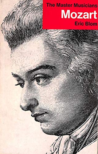 9780460021555: Mozart (The Master musicians series)