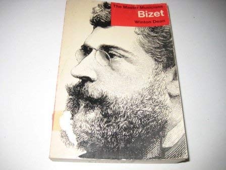9780460021708: Bizet (The Master musicians series)