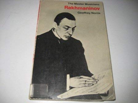 9780460021753: Rakhmaninov (The Master musicians series)