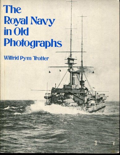 Beispielbild fr Royal Navy In Old Photographs zum Verkauf von Reuseabook