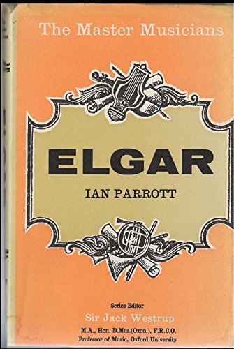 9780460021951: Elgar (Master Musician S.)