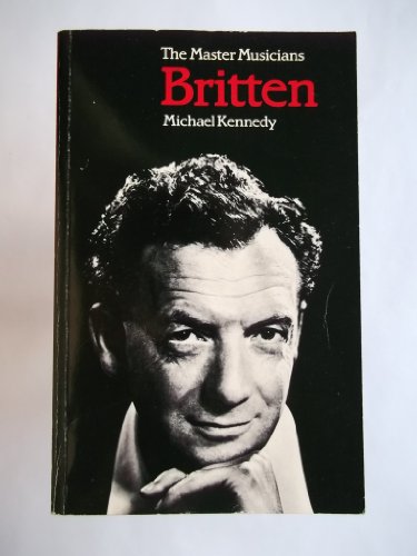 9780460022019: Britten (Master Musician S.)