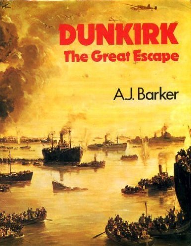 9780460022088: Dunkirk: The Great Escape