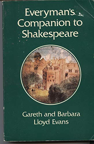 Companion to Shakespeare (Everyman Paperbacks) (9780460022248) by Lloyd Evans, Gareth & Barbara: