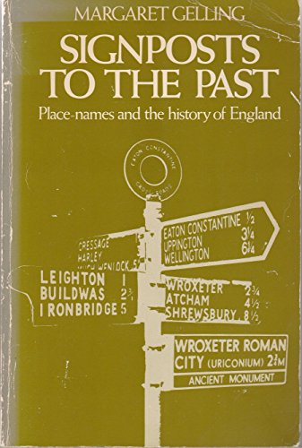 Stock image for Signposts to the Past: Place Names and the History of England (Everyman Paperbacks) for sale by WorldofBooks