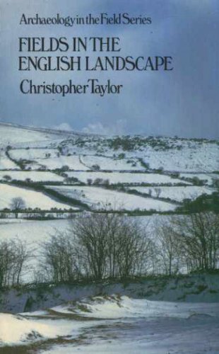Beispielbild fr Fields in the English Landscape zum Verkauf von WorldofBooks