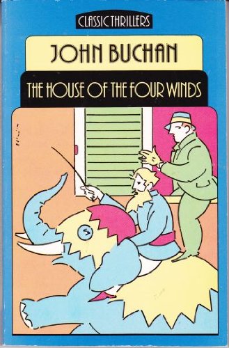 9780460022415: House of the Four Winds (Classic Thrillers S.)