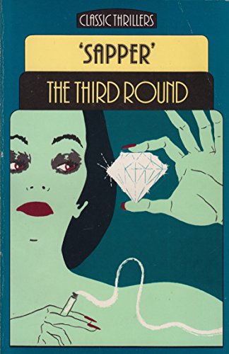 Stock image for The Third Round [Classic Thrillers] for sale by Arapiles Mountain Books - Mount of Alex