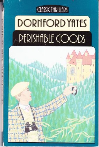 Imagen de archivo de Perishable Goods (Classic Thrillers S.) a la venta por WorldofBooks