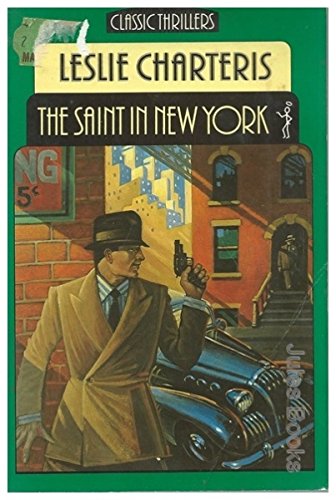 9780460022637: Saint in New York (Classic Thrillers S.)