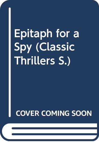 Beispielbild fr Epitaph for a Spy zum Verkauf von Better World Books