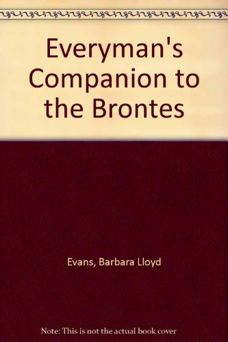 Stock image for Everyman's Companion to the Brontes for sale by WorldofBooks