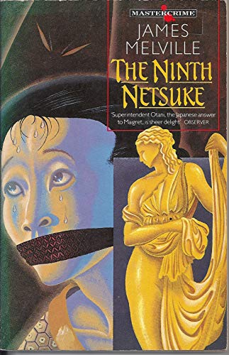 9780460024235: The Ninth Netsuke (Master Crime S.)