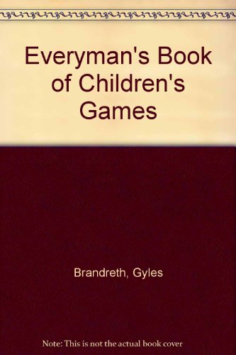 9780460024266: Everyman's Book of Children's Games