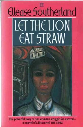 Imagen de archivo de Let the Lion Eat Straw (Everyman Fiction) a la venta por BookHolders