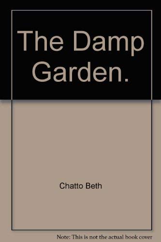 9780460024570: The damp garden