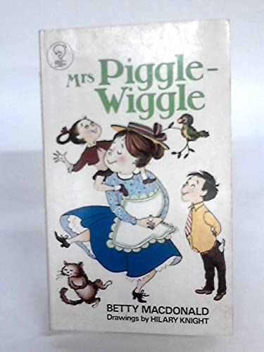 Mrs. Piggle-Wiggle (Dolphin) (9780460027632) by Betty MacDonald
