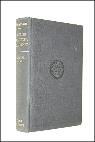 Imagen de archivo de Everyman's English Pronouncing Dictionary a la venta por Half Price Books Inc.