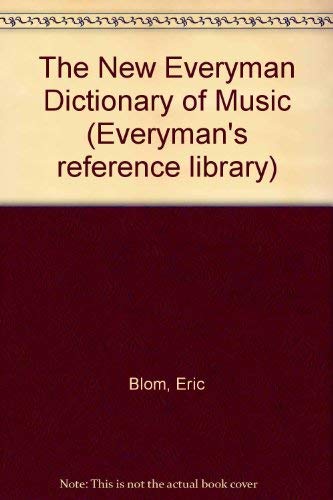 Imagen de archivo de The New Everyman Dictionary of Music a la venta por Sarah Zaluckyj