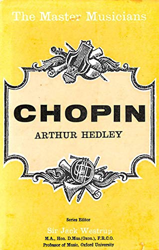 9780460031073: Chopin (Master Musician S.)