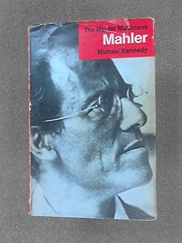 9780460031417: Mahler (Master Musician S.)