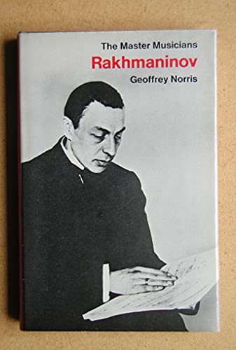 9780460031455: Rakhmaninov (The Master Musicians)