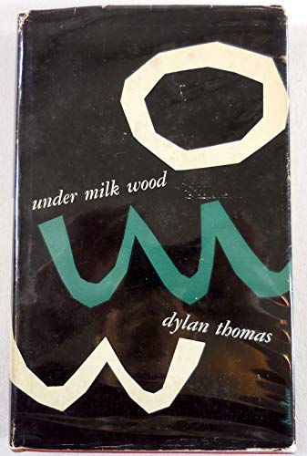 Stock image for Under Milk Wood. A Play for Voices. for sale by ThriftBooks-Atlanta