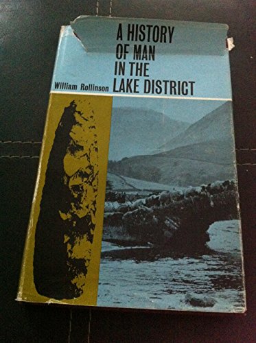 Stock image for History of Man in the Lake District for sale by Reuseabook