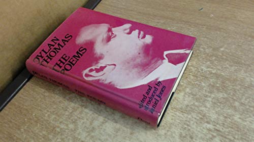 Dylan Thomas: The Poems