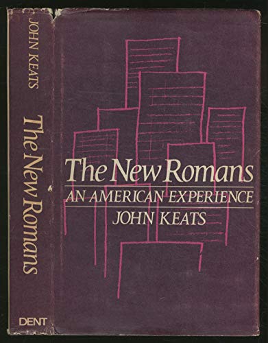 9780460038546: The new Romans: An American experience