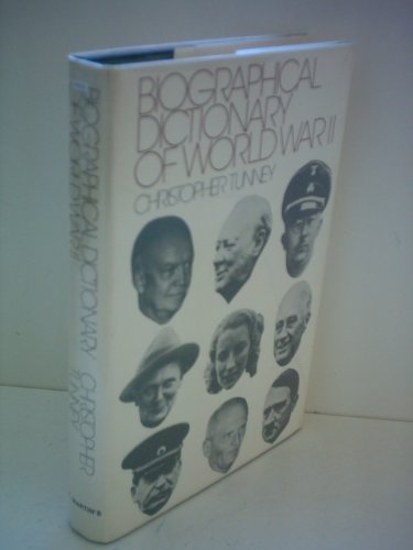 9780460038683: Biographical Dictionary of World War II