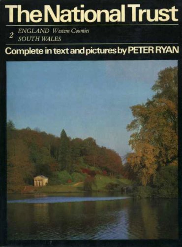 Beispielbild fr National Trust: v.2: ENGLAND Western Counties, SOUTH WALES zum Verkauf von Reuseabook