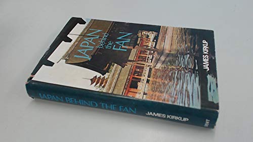 Stock image for Japan Behind the Fan for sale by WorldofBooks
