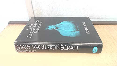 Mary Wollstonecraft Her Life And Times