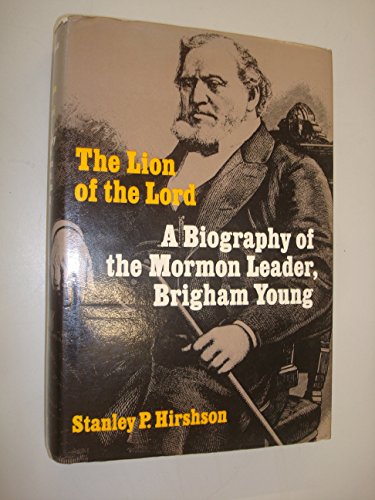 Stock image for The Lion of the Lord : A Biography of the Mormon Leader Brigham Young for sale by Bingo Books 2