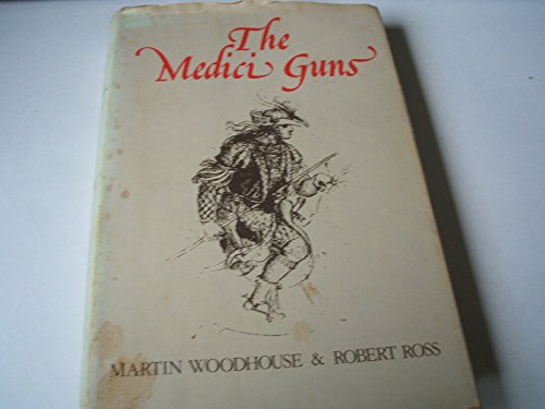 Stock image for The Medici Guns for sale by Better World Books Ltd