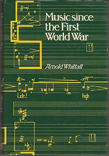 Beispielbild fr Music Since the First World War zum Verkauf von WorldofBooks
