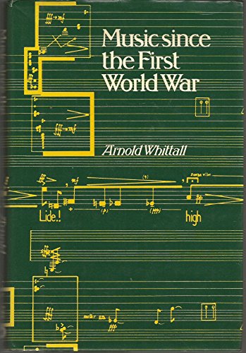 Imagen de archivo de Music Since the First World War a la venta por WorldofBooks