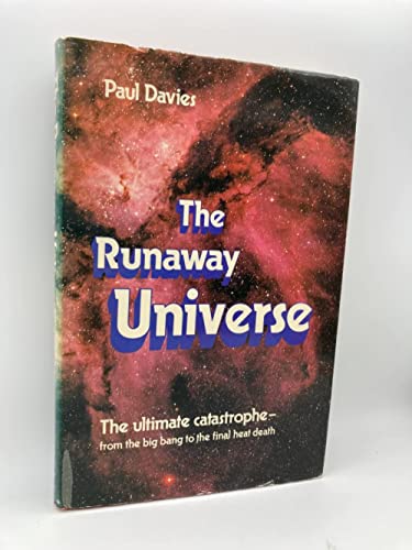 9780460042864: The runaway universe