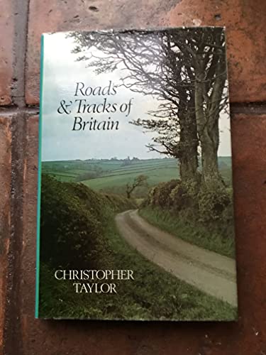 Beispielbild fr Roads and Tracks of Britain zum Verkauf von WorldofBooks
