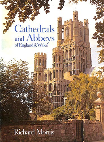 Stock image for Cathedrals and Abbeys of England and Wales for sale by WorldofBooks