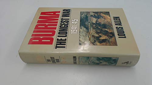 Beispielbild fr Burma: The Longest War, 1941-45 zum Verkauf von WorldofBooks