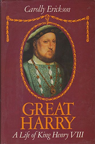 Imagen de archivo de Great Harry: A Life Of King Henry VIII a la venta por THE CROSS Art + Books