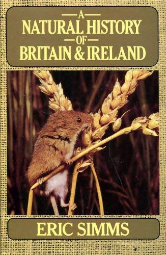 9780460043724: A natural history of Britain and Ireland