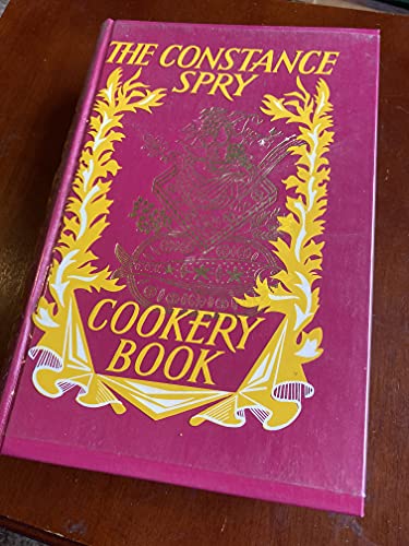 9780460043823: Constance Spry Cookery Book
