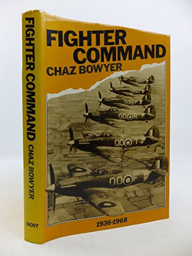 Beispielbild fr Fighter Command, 1936-1968 zum Verkauf von Better World Books Ltd