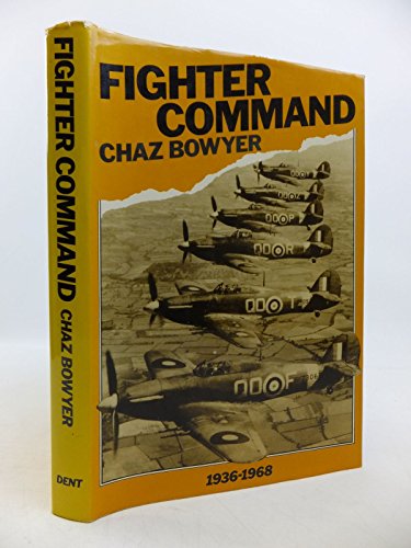 9780460043885: Fighter Command, 1936-68